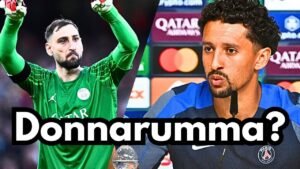 PSG Captain Marquinhos: We Wouldn’t Have Won the Champions League Without Donnarumma 🧤